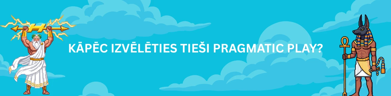 Kāpēc izvēlēties tieši Pragmatic Play?