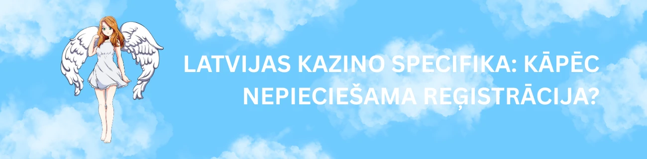 Latvijas kazino specifika: Kāpēc nepieciešama reģistrācija?